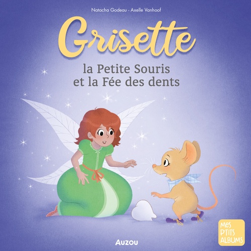 Couverture audiobook de Grisette et la fée des dents, de Natacha Godeau