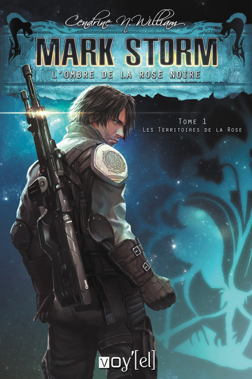 ebook cover of Mark Storm - 5 : L'ombre de la rose noire, by Cendrine n. William