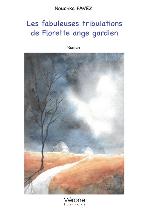 ebook cover of Les fabuleuses tribulations de Florette ange gardien, by Nouchka Favez