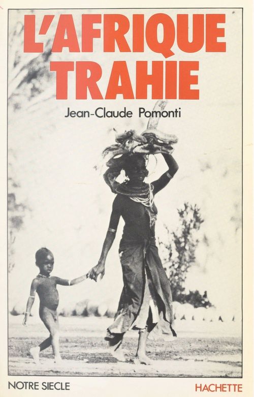 ebook cover of L'Afrique trahie, by Jean-Claude Pomonti