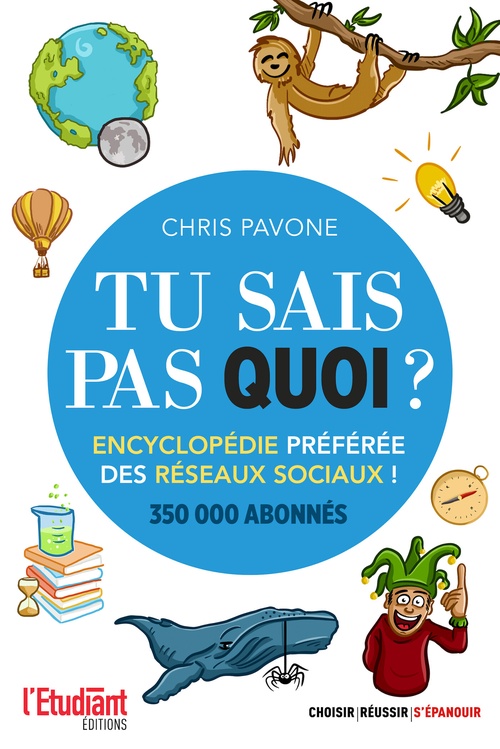 ebook cover of Tu sais pas quoi ?! Encyclopédie préférée des réseaux sociaux, by Chris Pavone