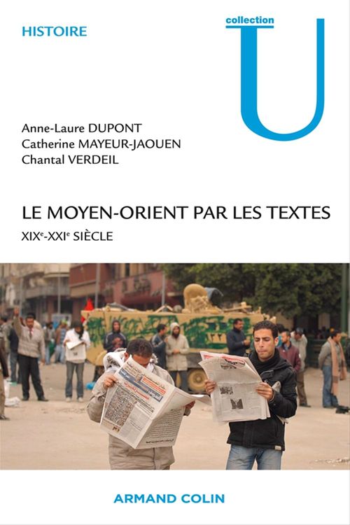 Couverture ebook de Le Moyen-Orient par les textes, de Catherine Mayeur-Jaouen, Chantal Verdeil, Anne-Laure Dupont