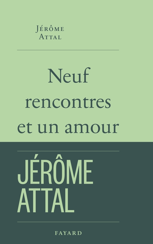 Couverture ebook de Neuf rencontres et un amour, de Jérôme Attal