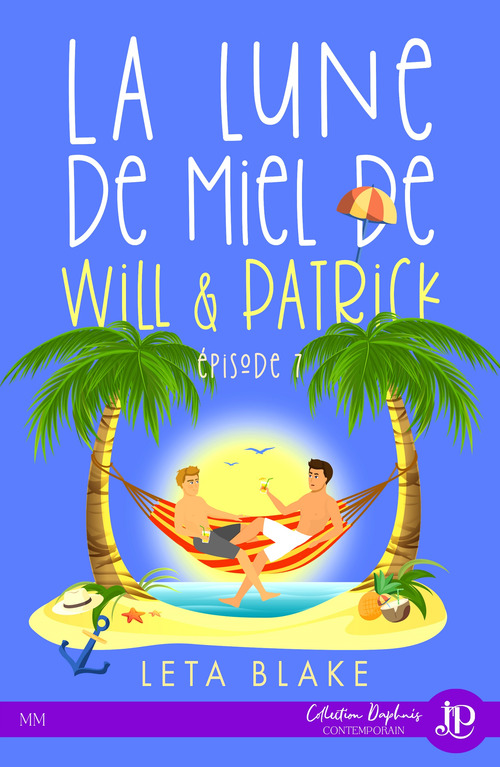 Couverture ebook de La lune de miel de Will & Patrick, de Leta Blake