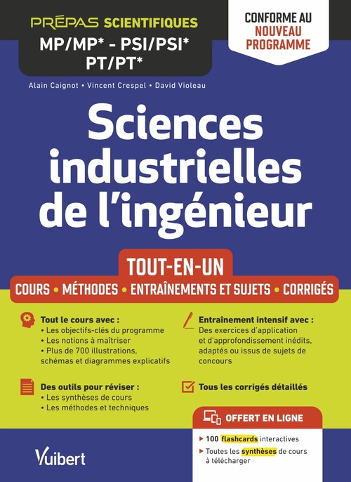 Couverture ebook de Sciences industrielles de l'ingénieur - Prépas scientifiques MP/MP* PSI/PSI* PT/PT* MPI/MPI*- Conforme au nouveau programme, de Alain Caignot, Vincent Crespel, David Violeau