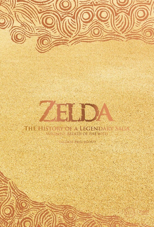 Couverture ebook de The Legend of Zelda. The History of a Legendary Saga Vol. 2, de Valerie Precigout