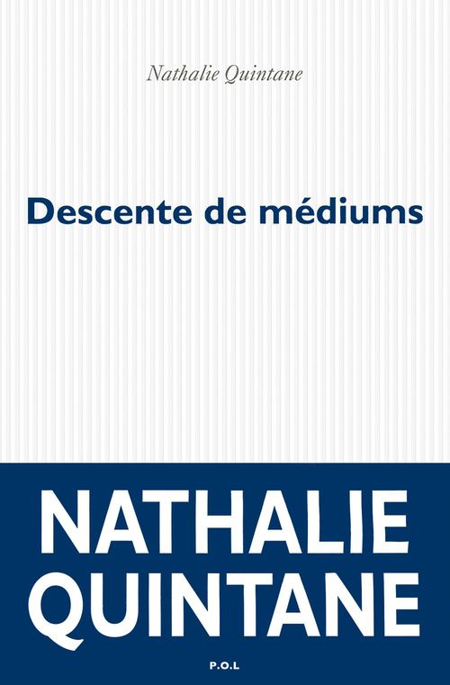 ebook cover of Descente de mediums, by Nathalie Quintane