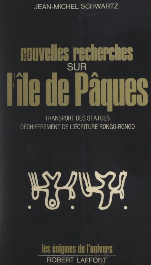 Couverture ebook de Nouvelles recherches sur l'île de Pâques, de Jean-Michel Schwartz
