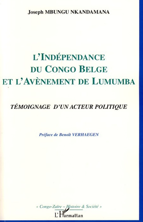ebook cover of L'indépendance du Congo belge et l'avènement de Lumumba, by Joseph Mbungu nkandamana