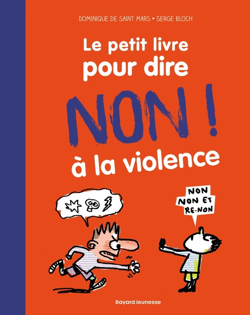 Couverture ebook de Le petit livre pour dire non à la violence, de Dominique de Saint Mars