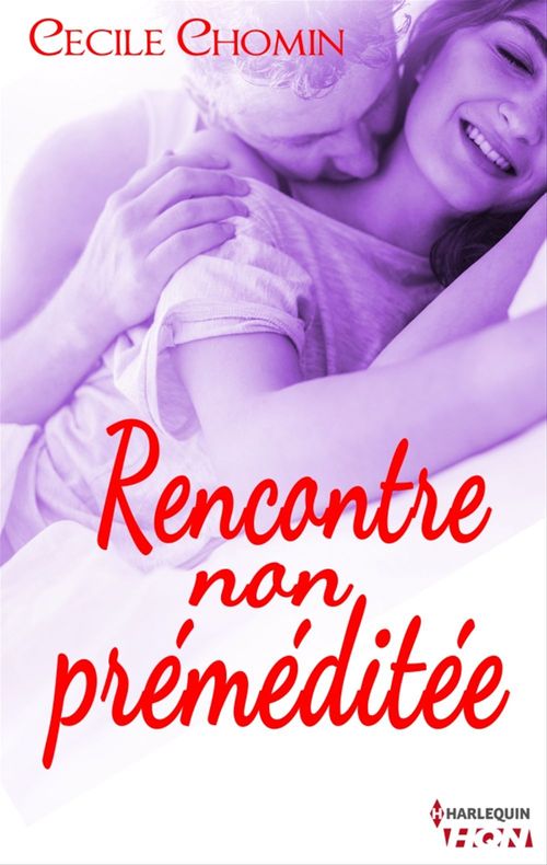 Couverture ebook de Rencontre non préméditée, de Cécile Chomin