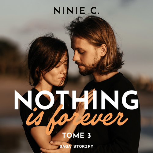 audiobook cover of Nothing is forever, Tome 3, by Ninie C.