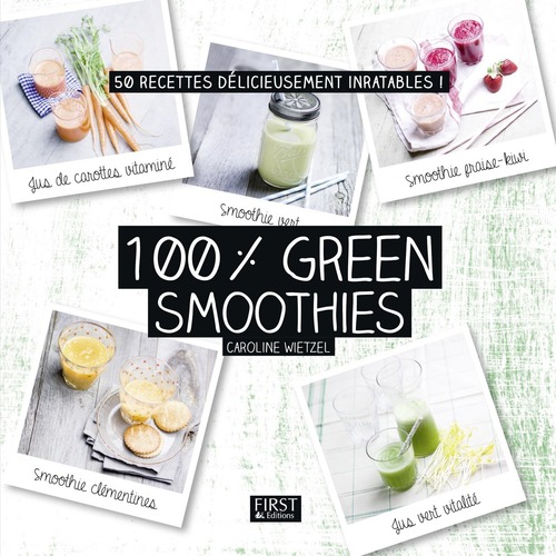 ebook cover of 100 % green smoothies, by Caroline Wietzel
