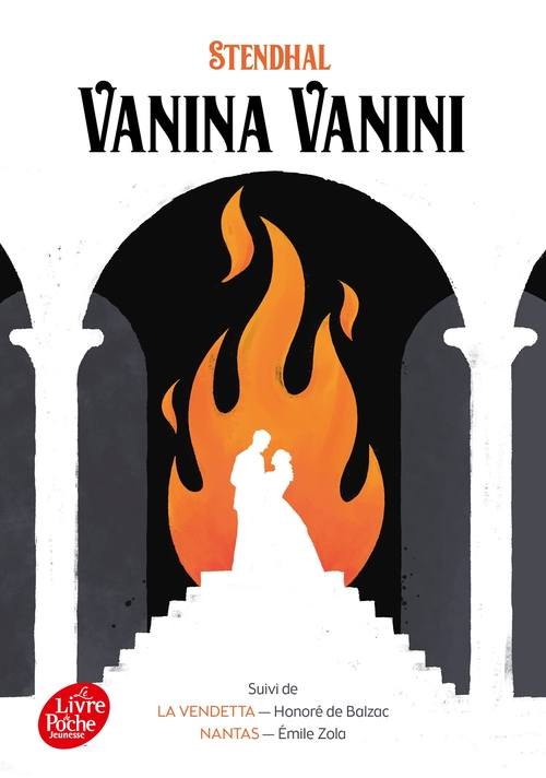 Couverture ebook de Vanina Vanini - Nantas - La Vendetta - Texte intégral, de Honoré de Balzac, Stendhal, Emile Zola