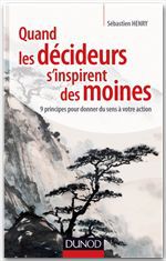 ebook cover of Quand les décideurs s'inspirent des moines, by Sébastien Henry