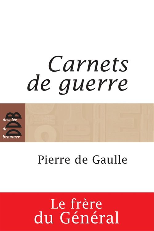 Couverture ebook de Carnets de guerre (1939-1945), de Pierre de Gaulle