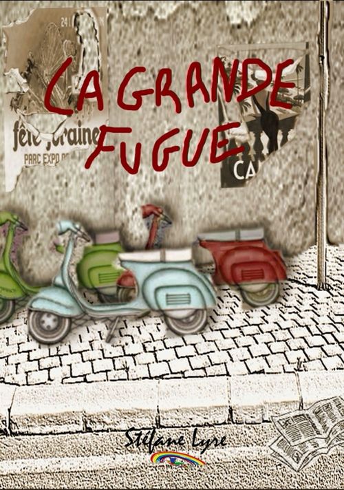 ebook cover of La grande fugue, by Stefane Lyre