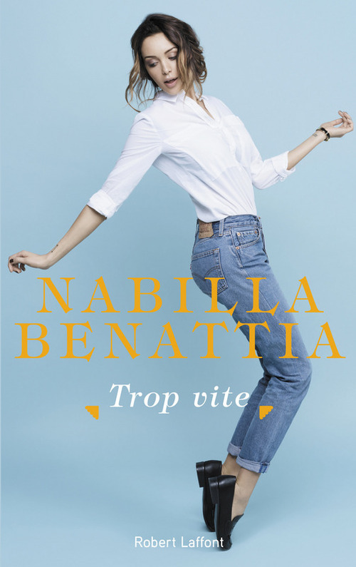 Couverture ebook de Trop vite, de Nabilla Benattia