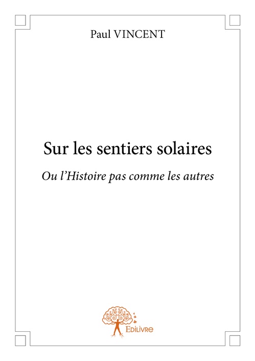 Couverture ebook de Sur les sentiers solaires, de Paul Vincent