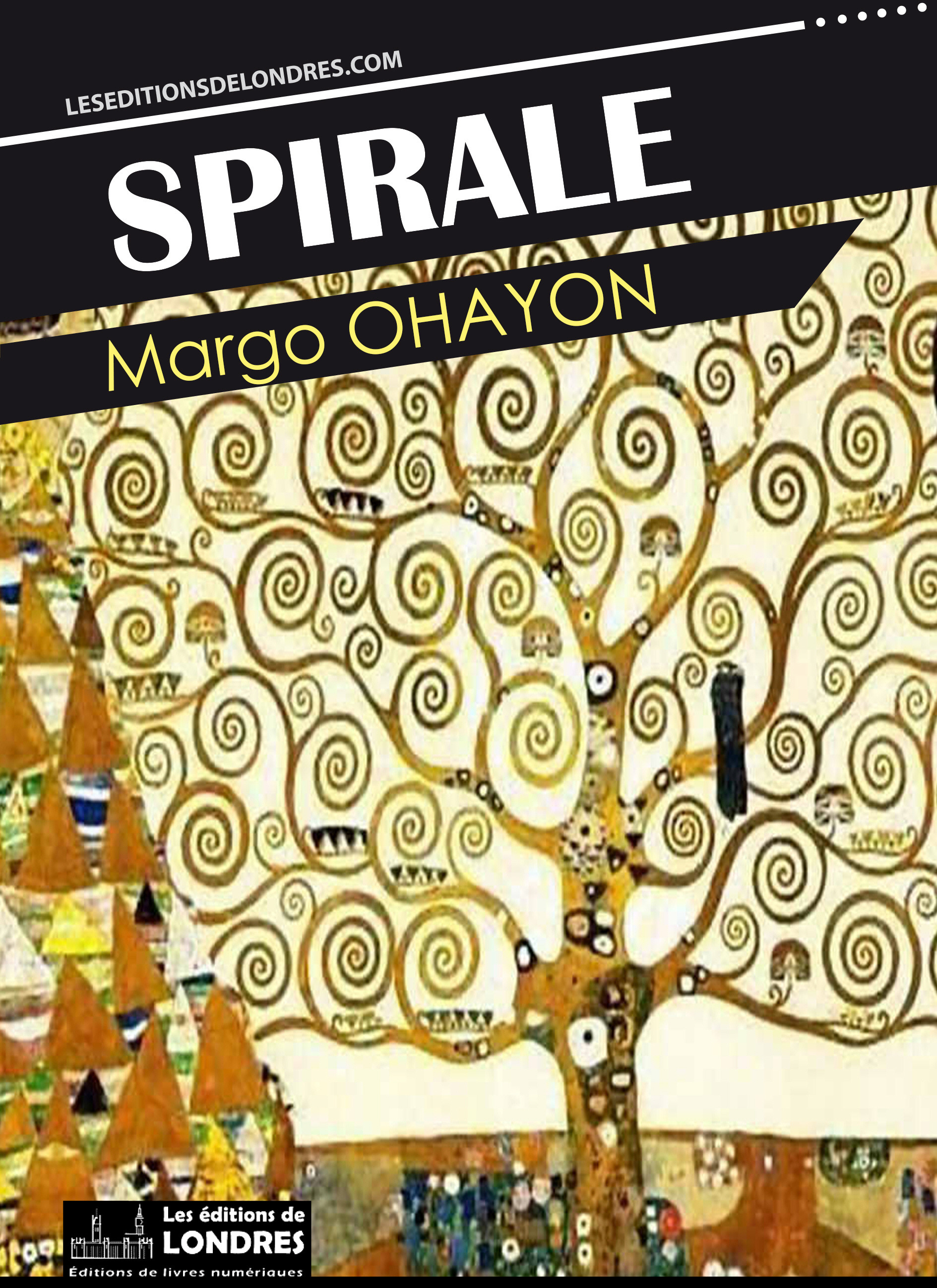 ebook cover of Spirale, by Margo Ohayon