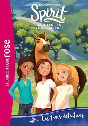 ebook cover of Spirit 05 - Les trois détectives, by Dreamworks
