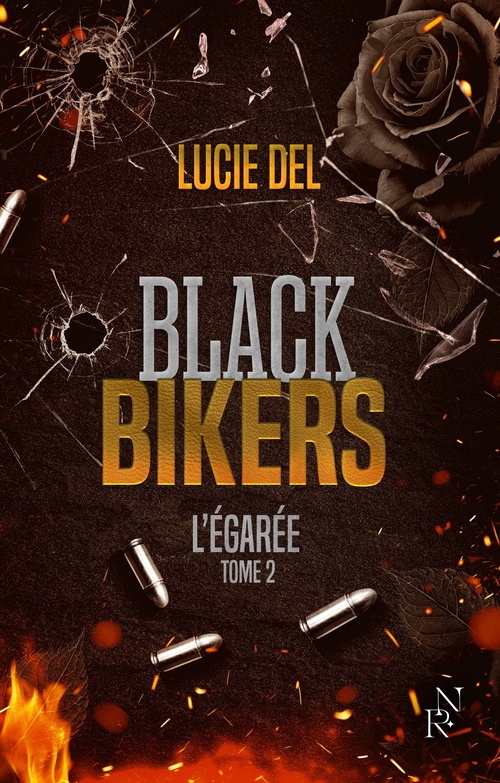 Couverture ebook de Black Bikers - Tome 2 L'égarée, de Lucie Del