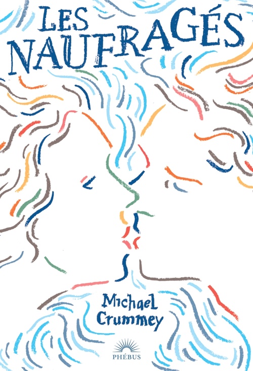 Couverture ebook de Les Naufragés, de Michael Crummey