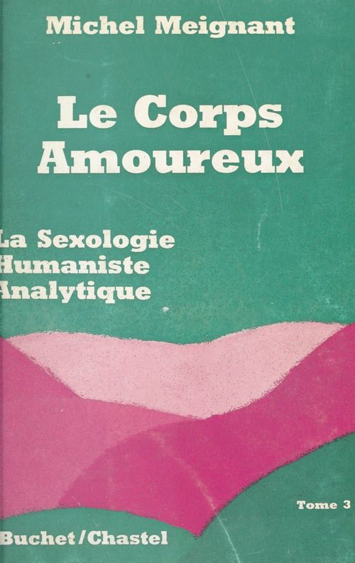ebook cover of Le corps amoureux (3), by Michel Meignant