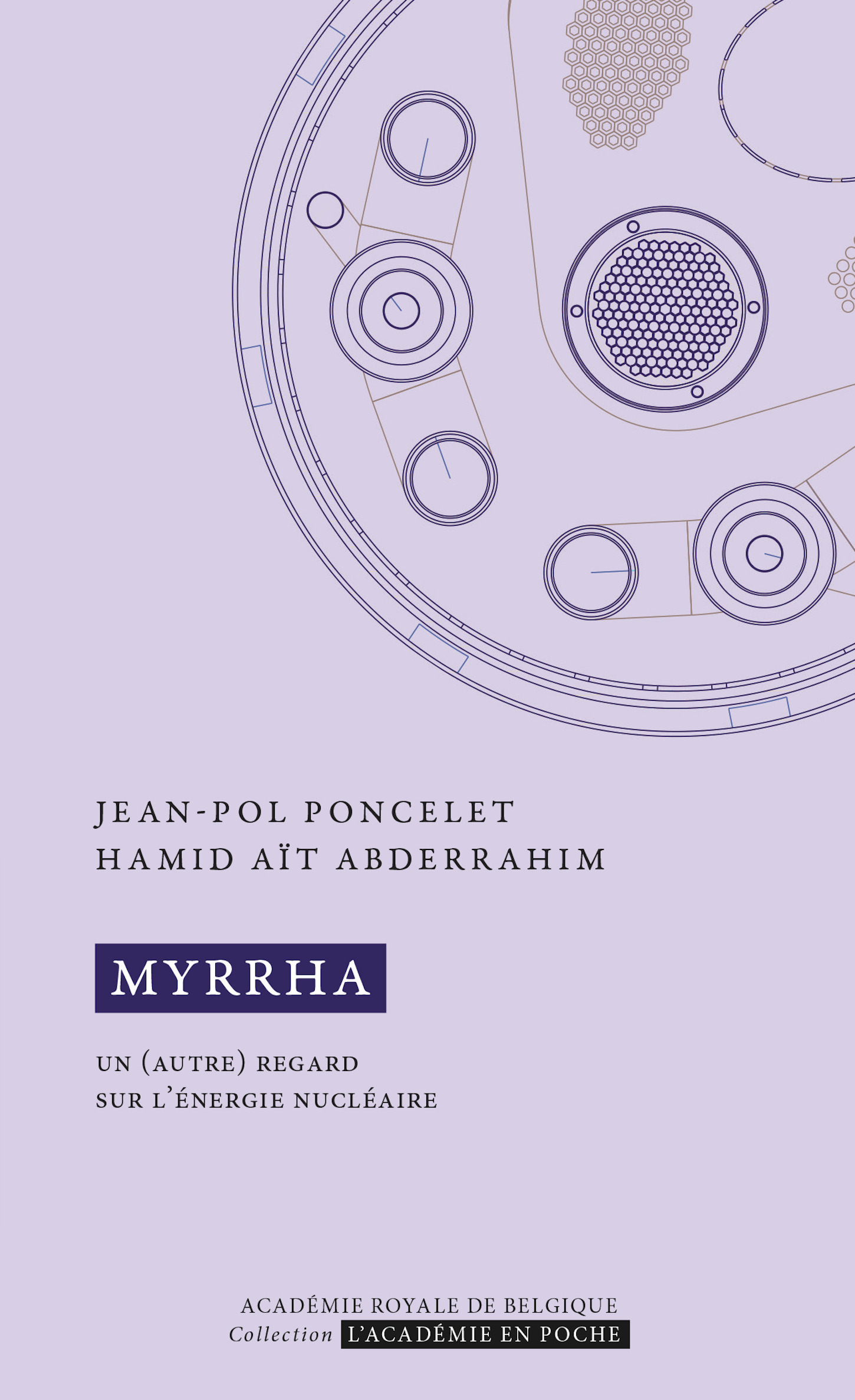 ebook cover of MYRRHA. Un (autre) regard sur l'énergie nucléaire, by Hamid Aït Abderrahim, Jean-Pol Poncelet