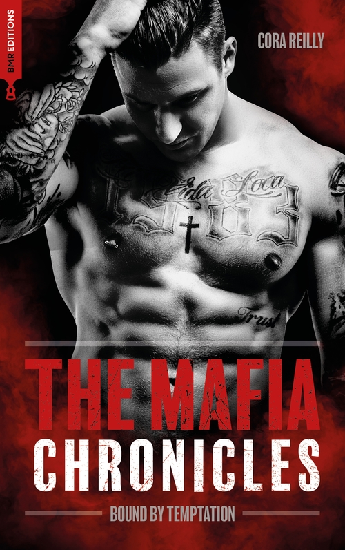 ebook cover of Bound by Temptation - The Mafia Chronicles, T4, by Cora Reilly