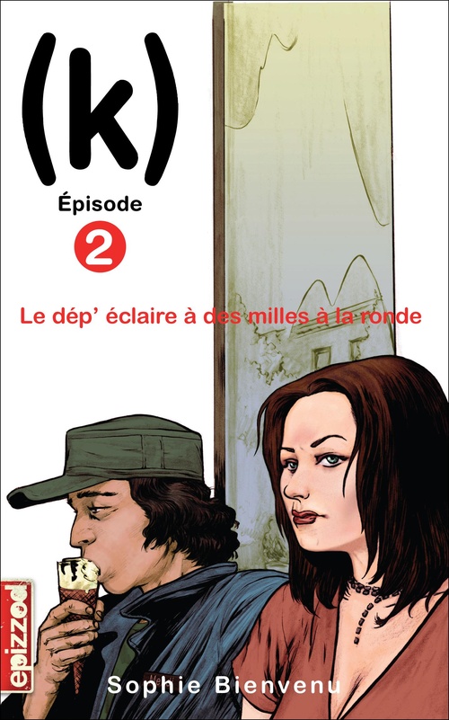 ebook cover of Le dép'éclaire à des milles à la ronde, by Sophie Bienvenu