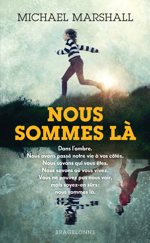 Couverture ebook de Nous sommes là, de Michael Marshall, Benjamin Kuntzer