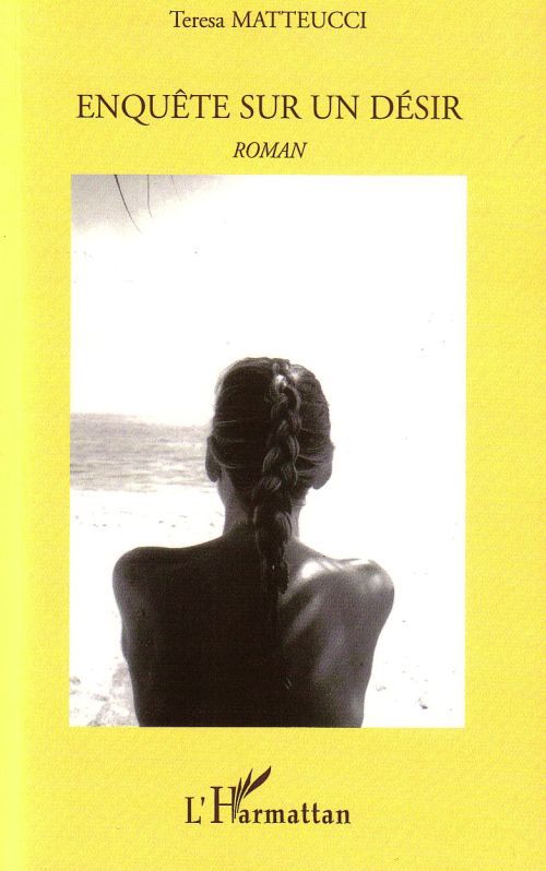 ebook cover of Enquête sur un désir, by Teresa Matteucci