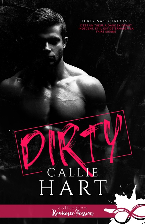 Couverture ebook de Dirty, de Callie Hart