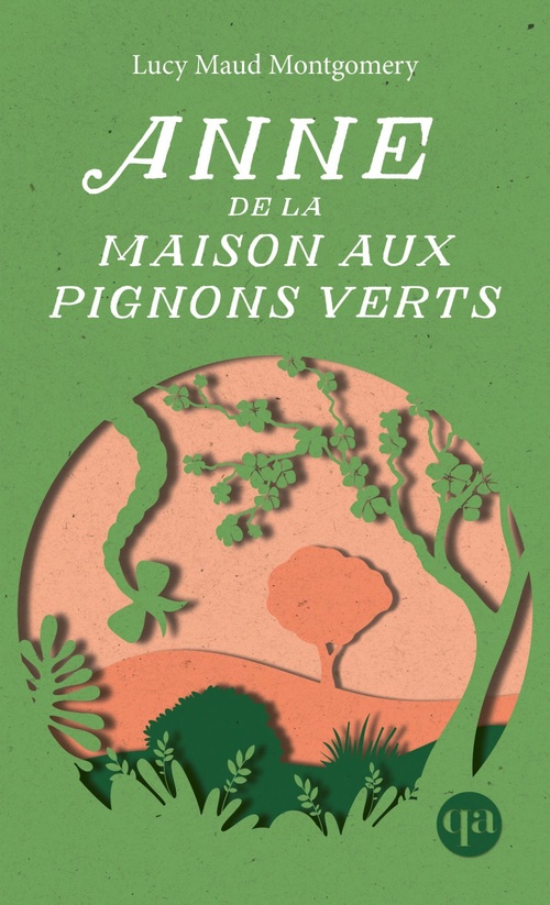 ebook cover of Anne de la maison aux pignons verts, by Lucy Maud Montgomery