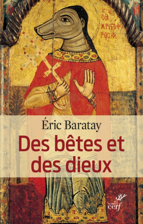 ebook cover of DES BÊTES ET DES DIEUX, by Eric Baratay