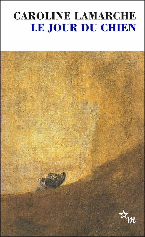 Couverture ebook de Le Jour du chien, de Caroline Lamarche