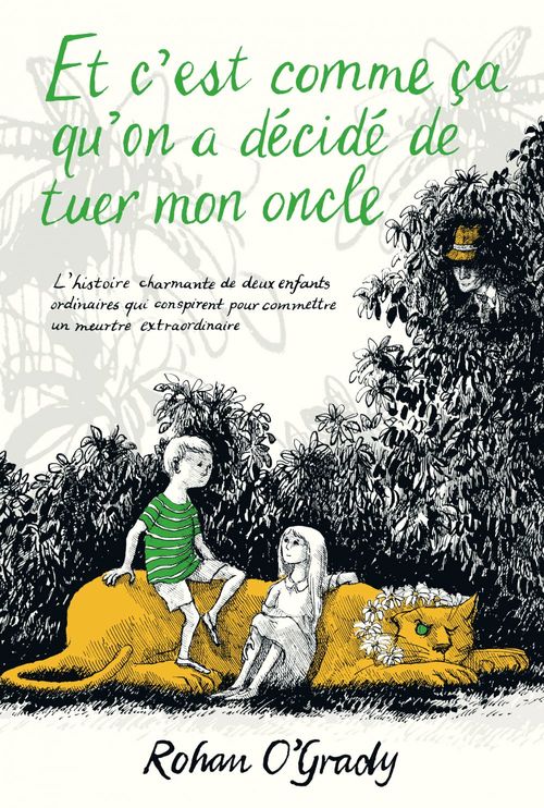 ebook cover of Et c'est comme ça qu'on a décidé de tuer mon oncle, by Rohan O'Grady