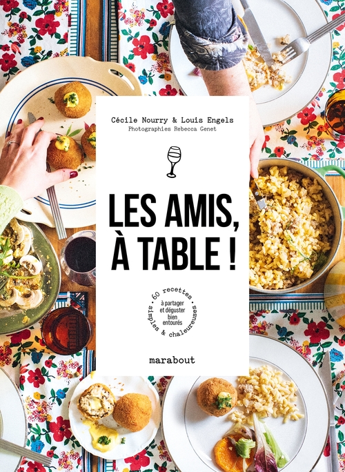ebook cover of Les amis, à table !, by Cécile Nourry, Louis Engels