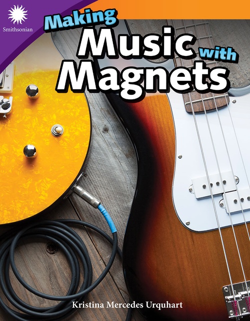 ebook cover of Making Music with Magnets, by Kristina Mercedes Urquhart
