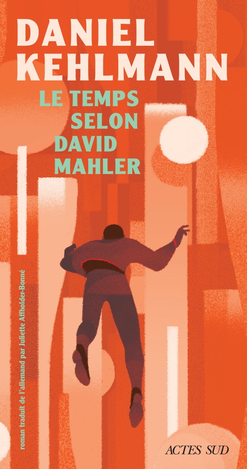 Couverture ebook de Le temps selon David Mahler, de Daniel Kehlmann