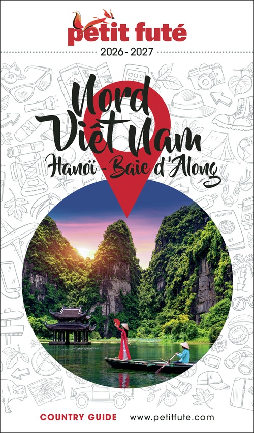 Couverture ebook de Guide Nord Vietnam 2026/2027 Petit Futé: Hanoï / Baie d´Along, de Dominique Auzias, Jean-Paul Labourdette