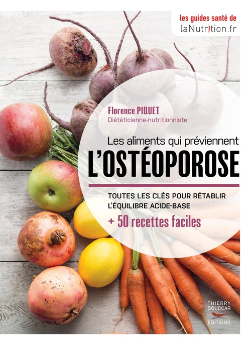 Couverture ebook de Les aliments qui préviennent l'ostéoporose, de Florence Piquet