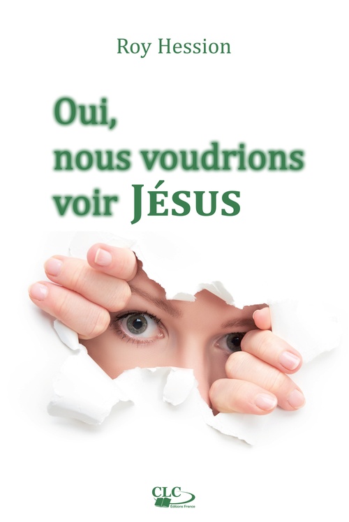 Couverture ebook de Oui, nous voudrions voir Jésus, de Roy Hession