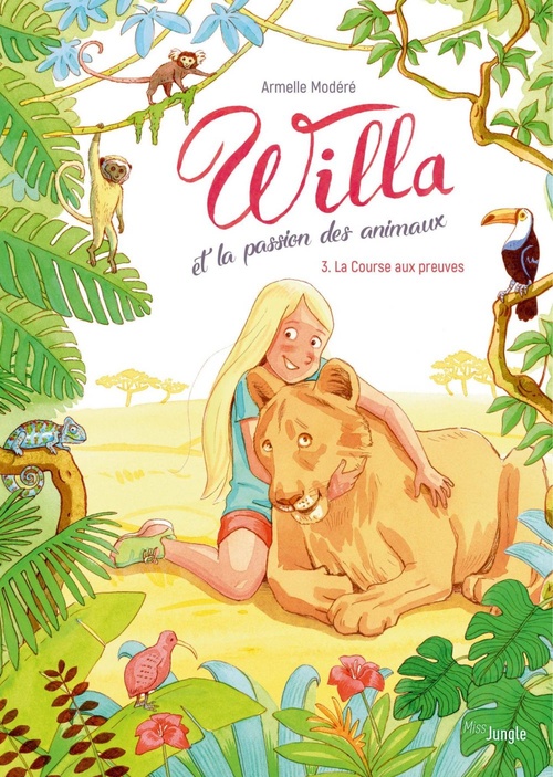 Couverture ebook de Willa et la passion des animaux - Tome 3 - La grande Caverne, de Armelle Modéré
