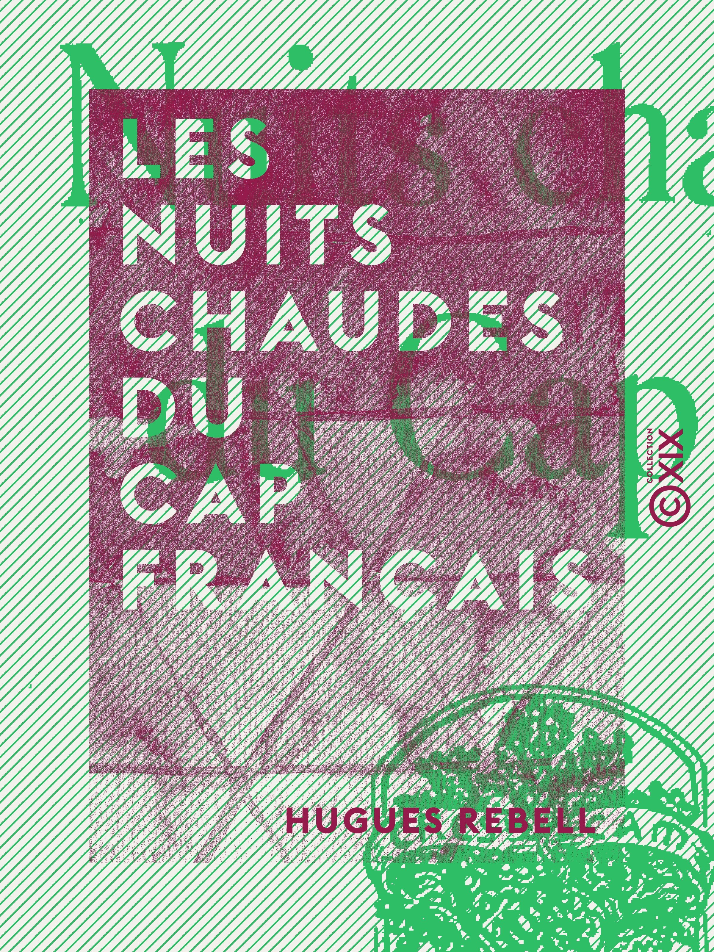 Couverture ebook de Les Nuits chaudes du Cap français, de Hugues Rebell