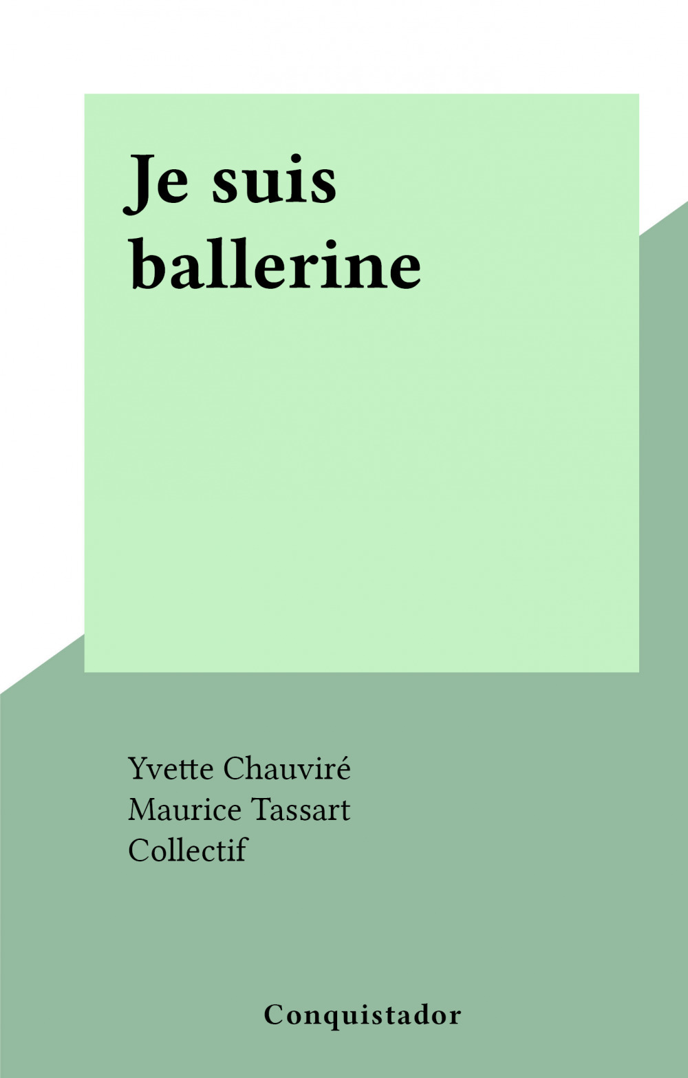 Couverture ebook de Je suis ballerine, de Yvette Chauvire