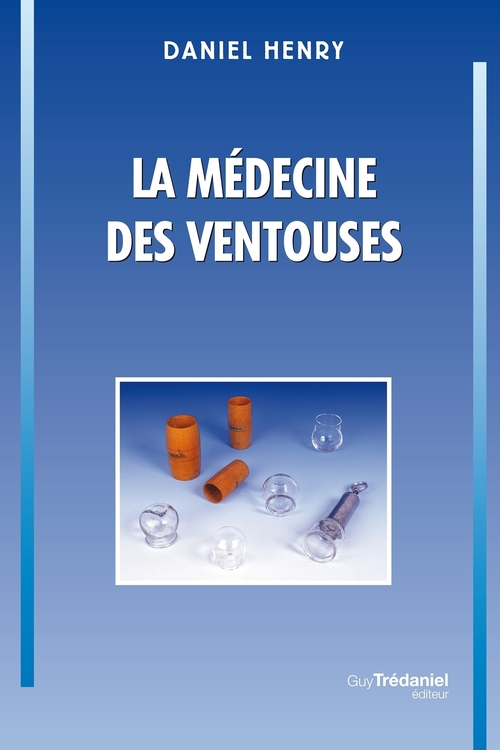 Couverture ebook de La médecine des ventouses, T1, de Daniel Henry
