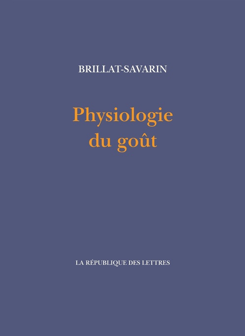 ebook cover of Physiologie du goût, by Jean Anthelme Brillat-Savarin
