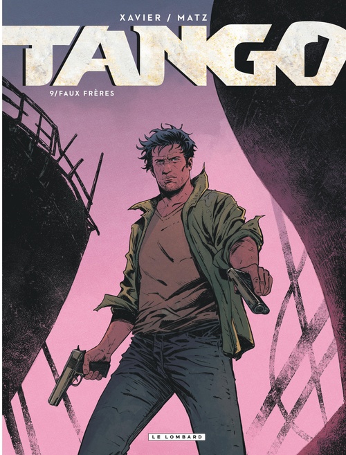 Couverture ebook de Tango - Tome 9 - Faux Frères, de Matz
